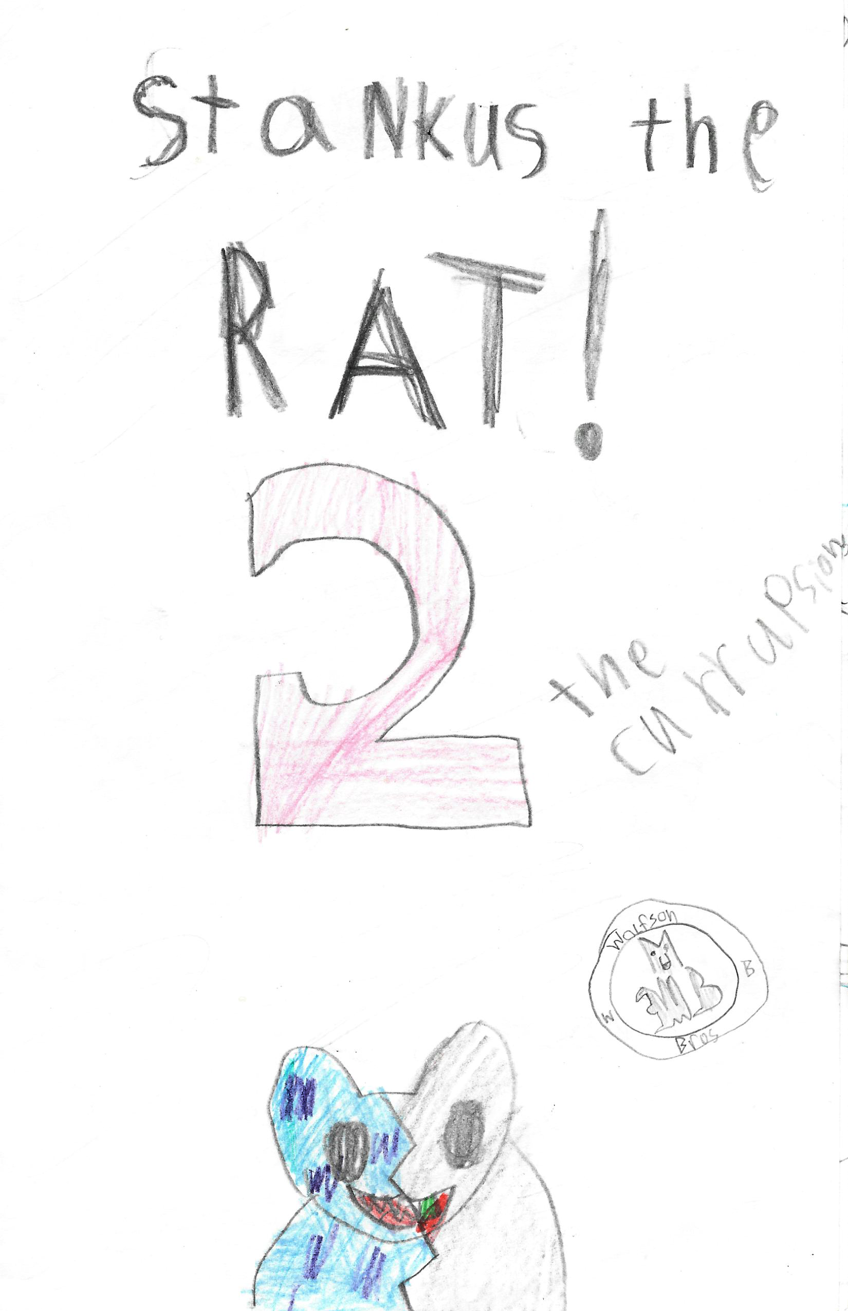 Stankus The Rat 2 -- The Curuption